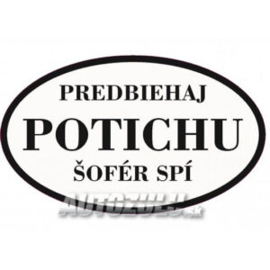 Predbiehaj potichu